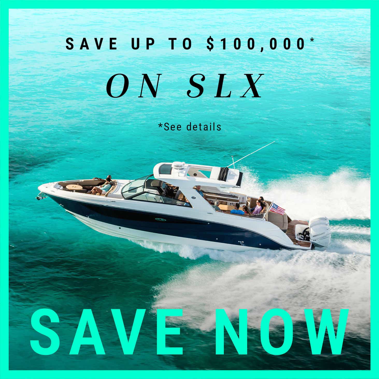 Save up to $100,000 on SLX