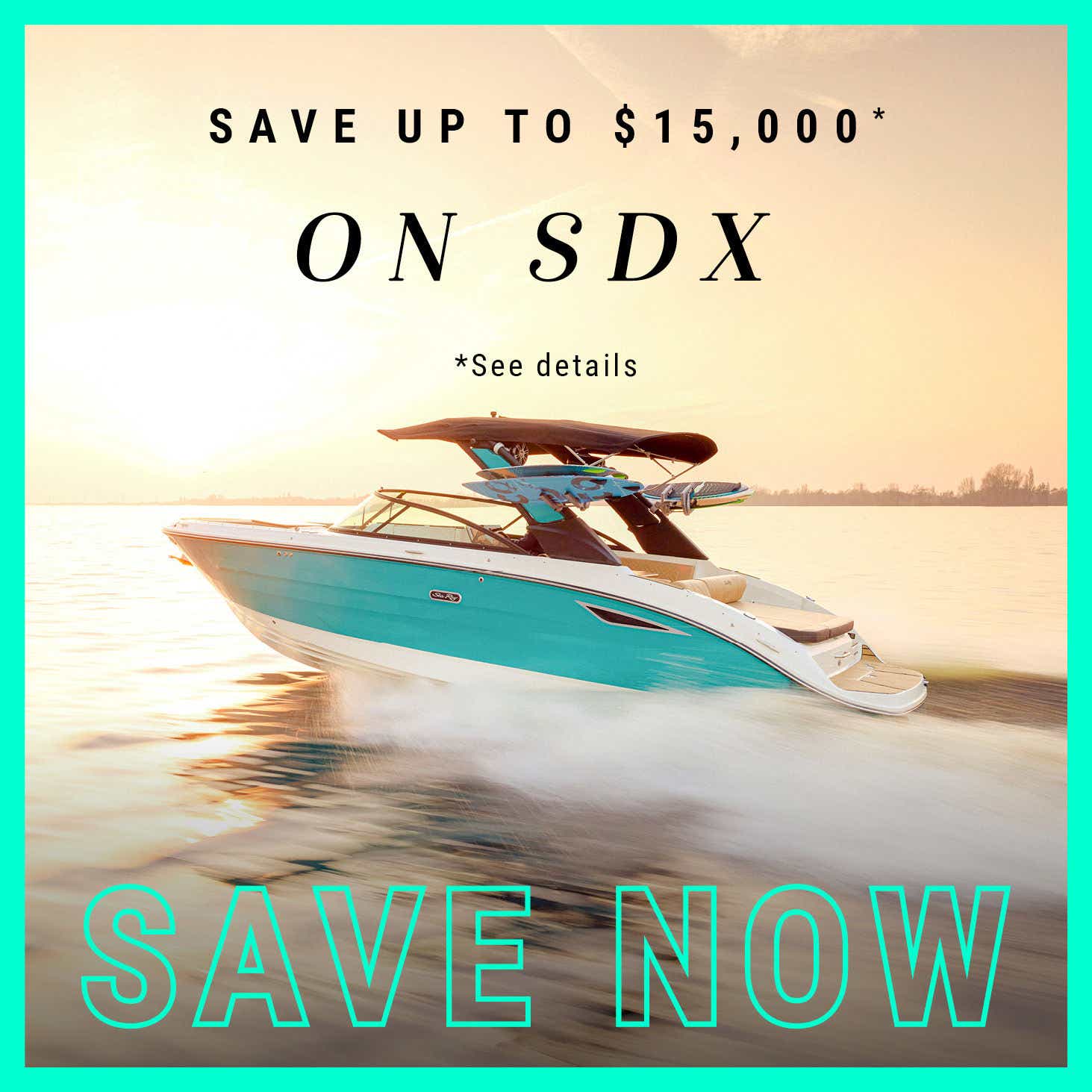Save up to $15,000 on SDX